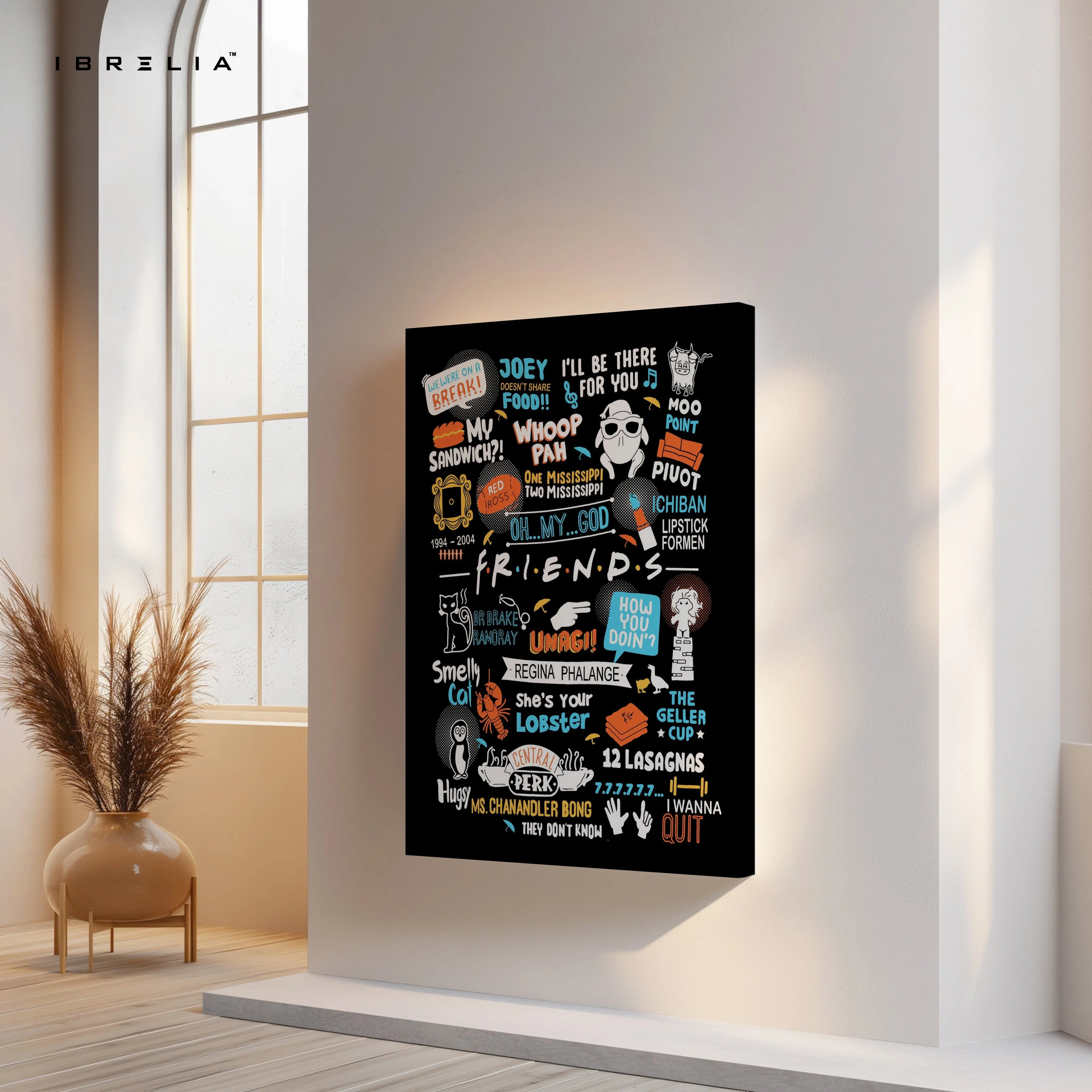 Friends TV Show Quotes Wall Art – Iconic F.R.I.E.N.D.S Typography Canvas Frame | Sitcom Poster Pakistan | IBRELIA™ IBRELIA