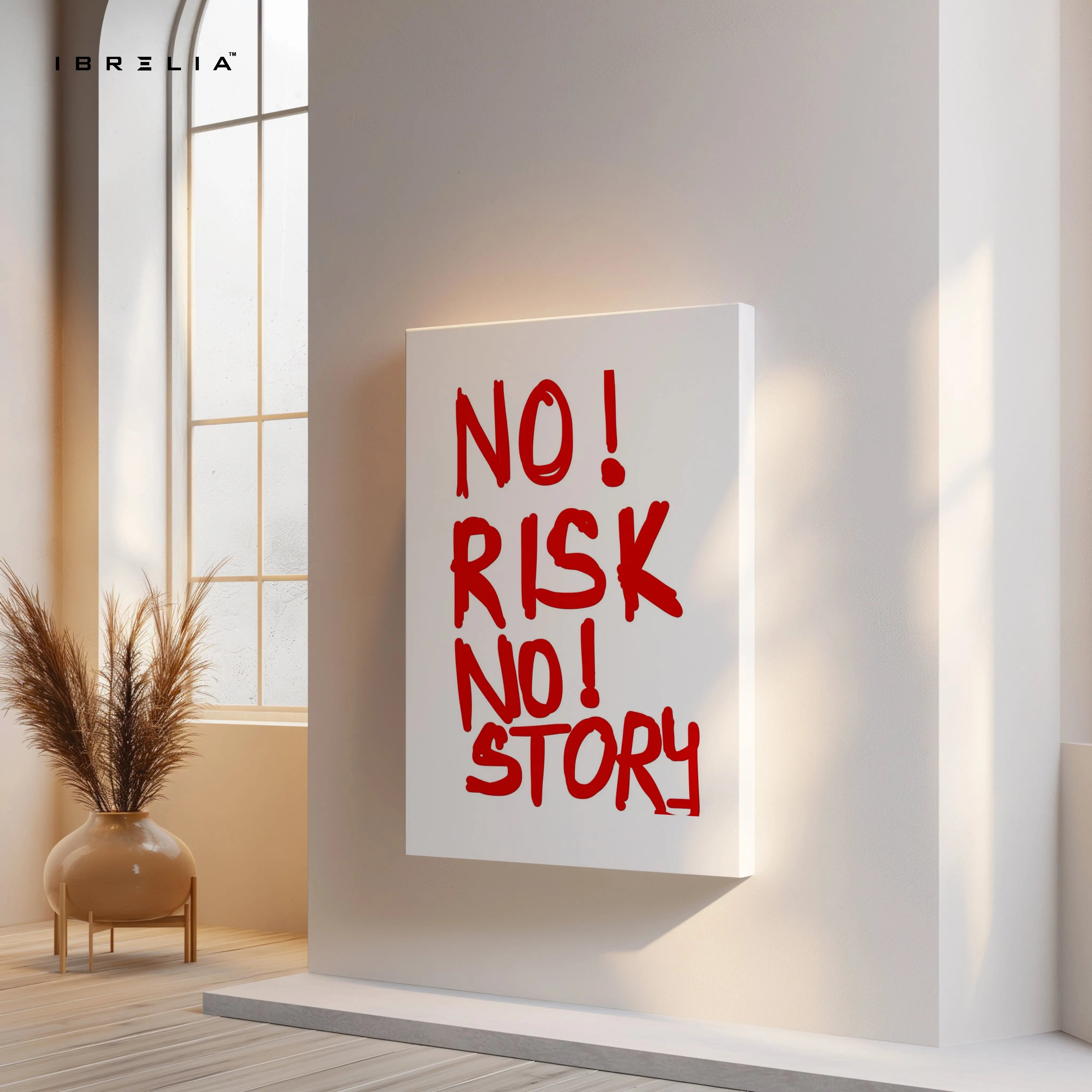 No Risk No Story Wall Art – Bold Motivational Quote Canvas Frame | Minimal Typography Poster Pakistan | IBRELIA™ IBRELIA