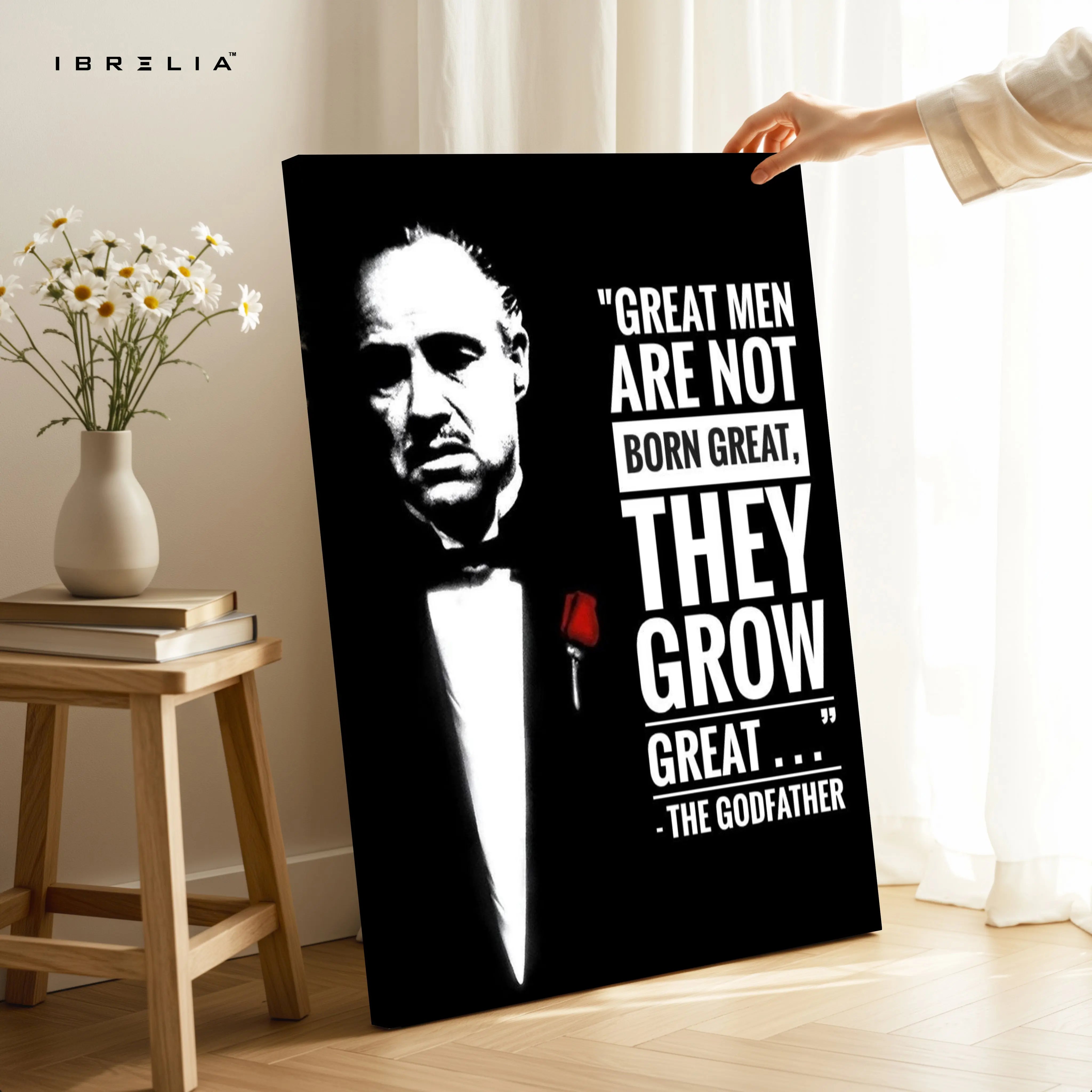 Great Men Grow Great – The Godfather Quote Art | 4K Ultra Wrap Frame Wall Art in Pakistan | IBRELIA™ IBRELIA