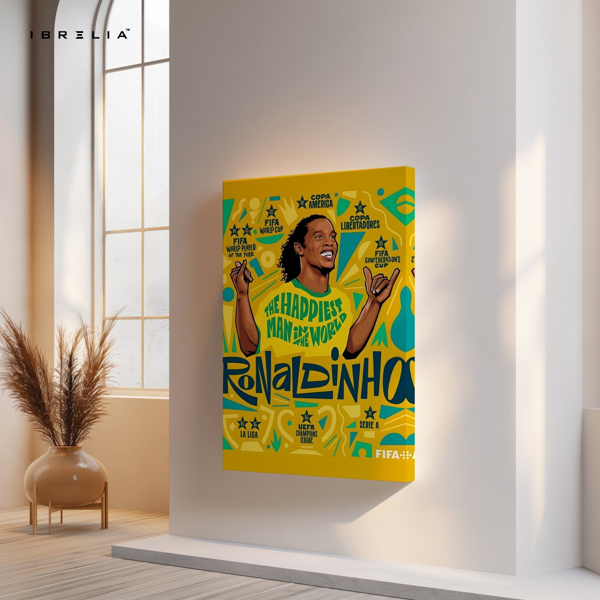 Ronaldinho Wall Art – The Happiest Man in the World Edition | IBRELIA™ - IBRELIA