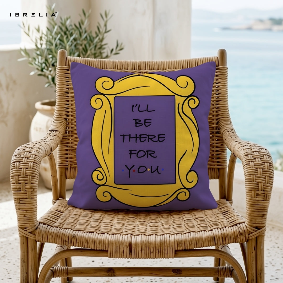 Friends “I’ll Be There For You” Cushion | Iconic Yellow Frame Design | Purple Aesthetic Cushion | IBRELIA™ IBRELIA