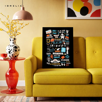 Friends TV Show Quotes Wall Art – Iconic F.R.I.E.N.D.S Typography Canvas Frame | Sitcom Poster Pakistan | IBRELIA™ IBRELIA