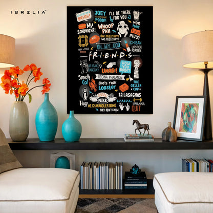 Friends TV Show Quotes Wall Art – Iconic F.R.I.E.N.D.S Typography Canvas Frame | Sitcom Poster Pakistan | IBRELIA™ IBRELIA