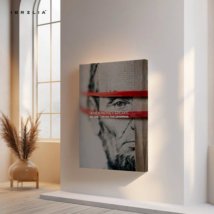 Money Speaks Quote Wall Art – Benjamin Franklin Dollar Canvas Frame | Motivational Wealth Poster Pakistan | IBRELIA™ IBRELIA