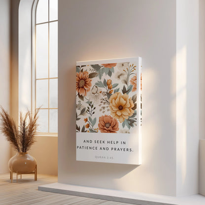 Seek Help in Patience and Prayer Quran 2:45 Islamic Wall Art – Warm Floral Design | 4K Ultra Wrap Frame Wall Art in Pakistan | IBRELIA™ IBRELIA