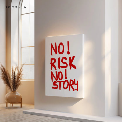 No Risk No Story Wall Art – Bold Motivational Quote Canvas Frame | Minimal Typography Poster Pakistan | IBRELIA™ IBRELIA