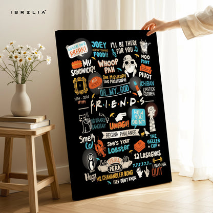 Friends TV Show Quotes Wall Art – Iconic F.R.I.E.N.D.S Typography Canvas Frame | Sitcom Poster Pakistan | IBRELIA™ IBRELIA