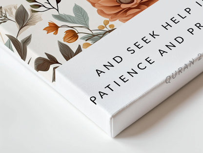 Seek Help in Patience and Prayer Quran 2:45 Islamic Wall Art – Warm Floral Design | 4K Ultra Wrap Frame Wall Art in Pakistan | IBRELIA™ IBRELIA