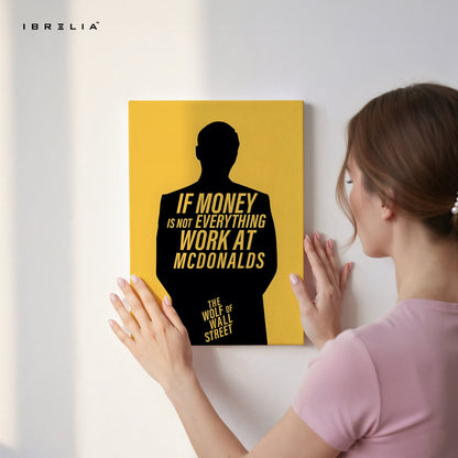 The Wolf of Wall Street Wall Art – Money Quote Edition | IBRELIA™ - IBRELIA