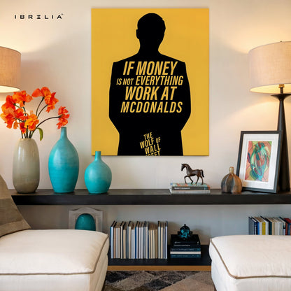 The Wolf of Wall Street Wall Art – Money Quote Edition | IBRELIA™ - IBRELIA