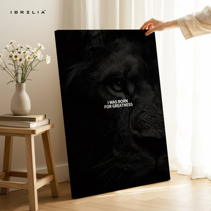 Born for Greatness Lion Wall Frame | 4K Ultra Wrap Frame Wall Art in Pakistan | IBRELIA™ - IBRELIA
