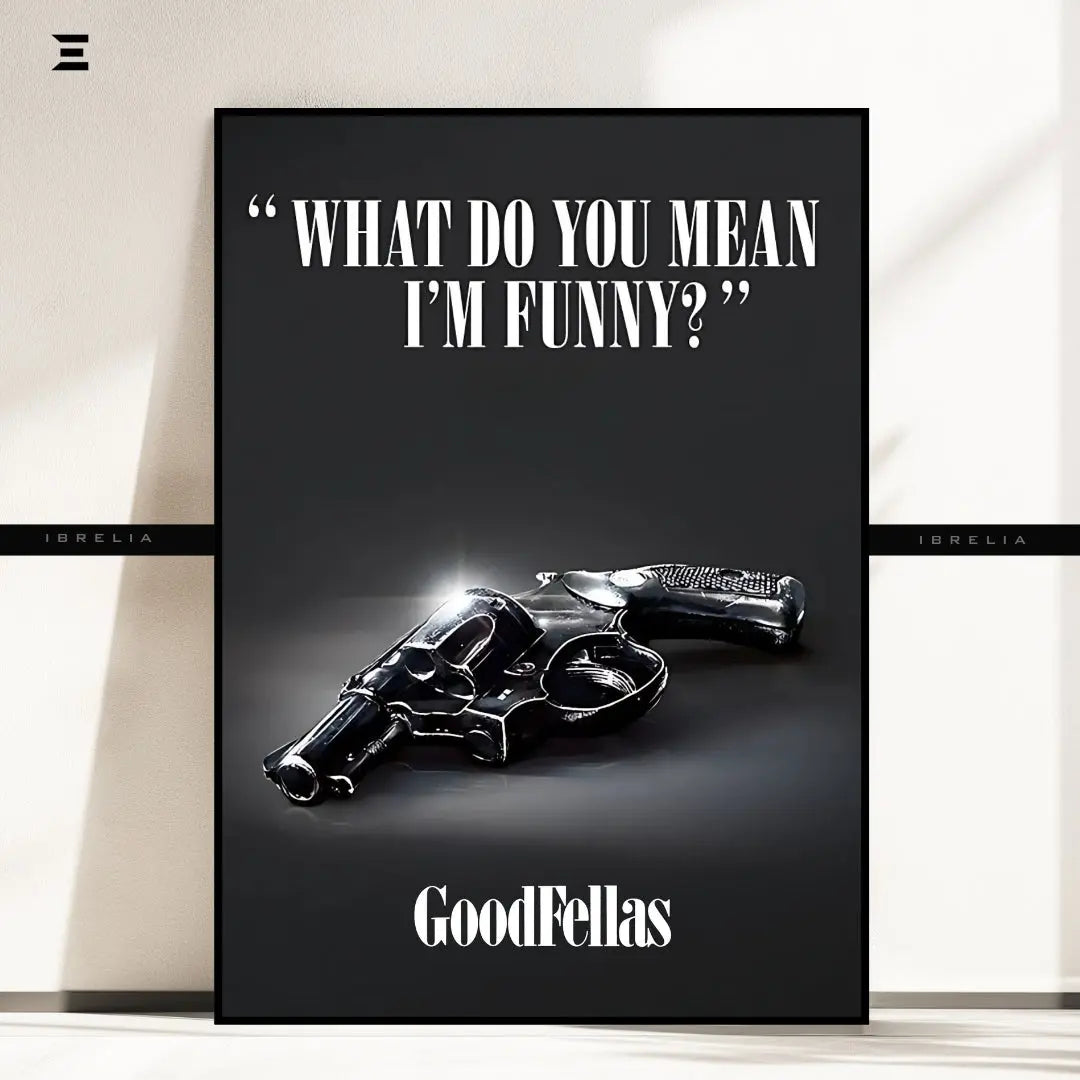 Premium Resin Coated Wall Art – Goodfellas “What Do You Mean I’m Funny?” Frame | IBRELIA Pakistan IBRELIA